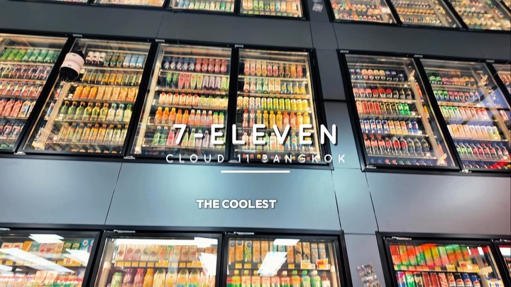 Bangkok's Unique Cloud 11 7-Eleven Destination