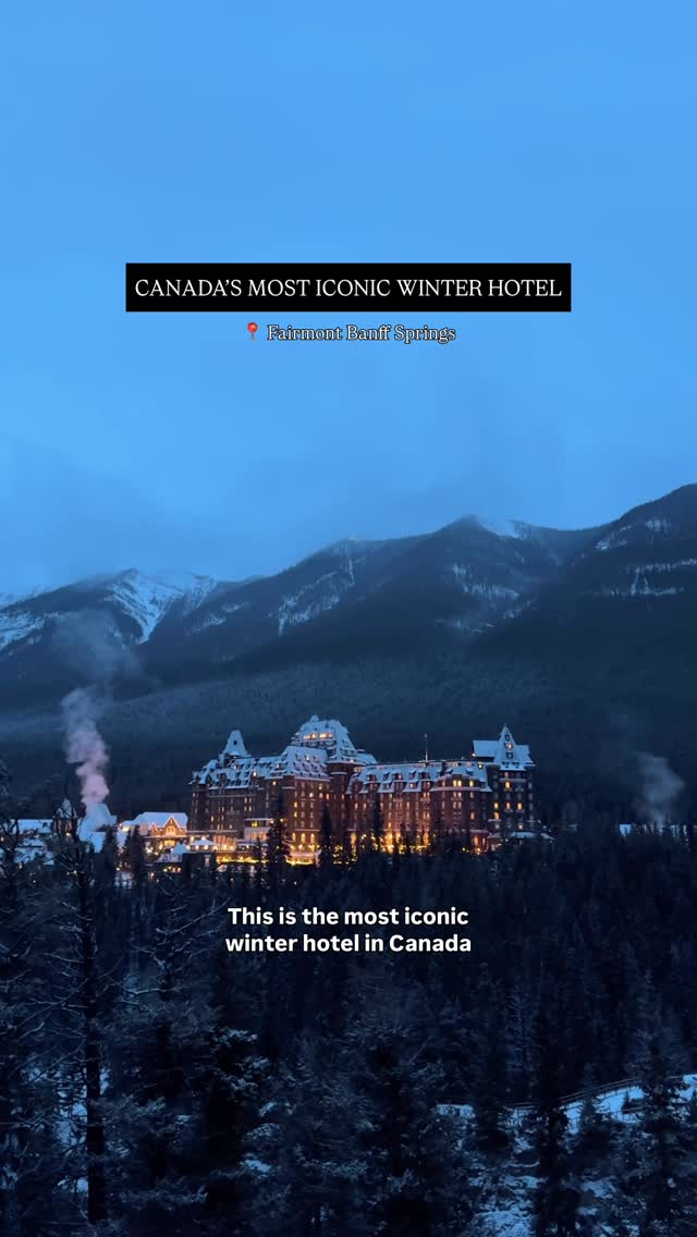 Fairmont Banff Springs Hotel's Winter Charm