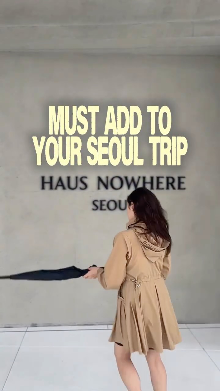 Haus Nowhere And Related Spots In Seoul