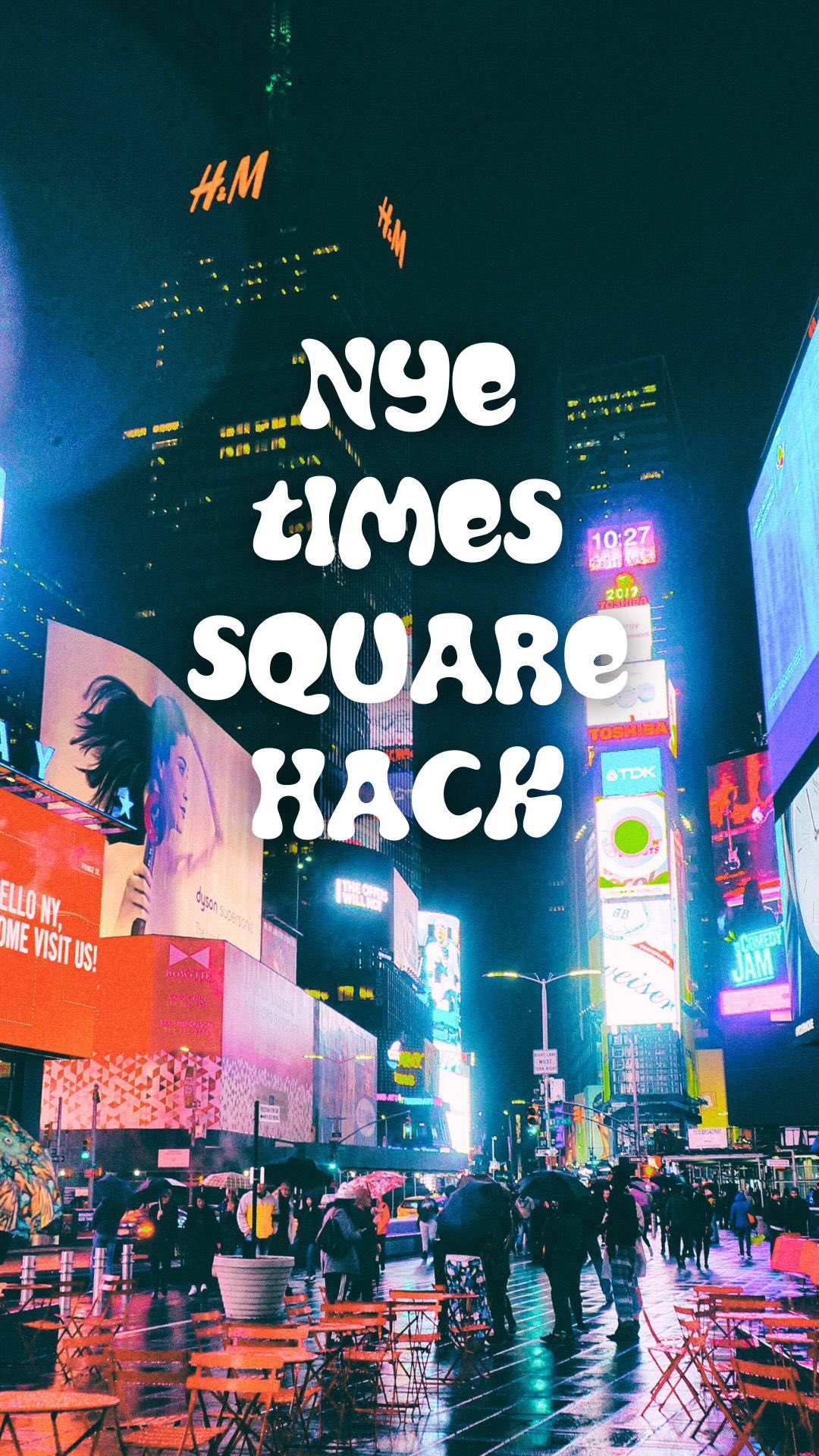 Times Square New Year's Eve Hack