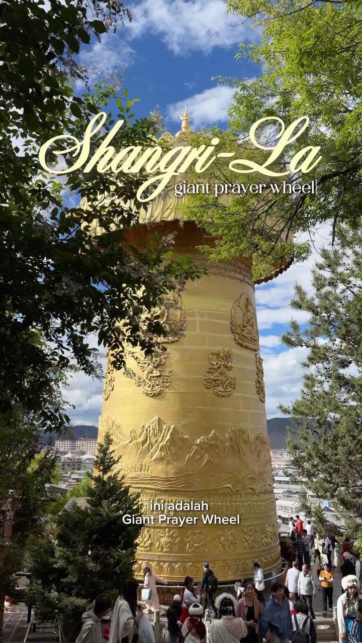 Giant Prayer Wheel in Shangri-La Park