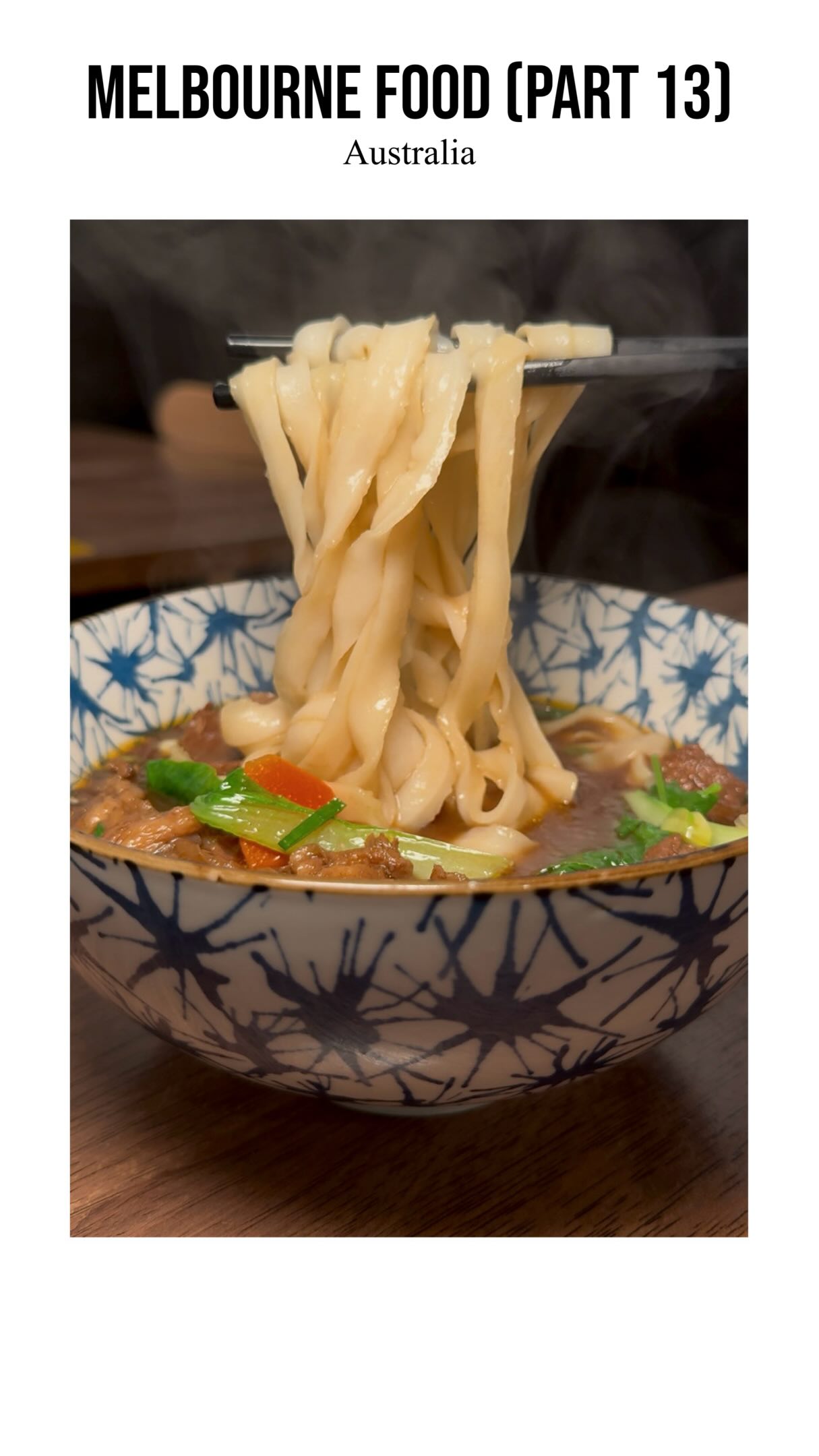 Melbourne Noodle Crawl Explores Diverse Asian Flavors