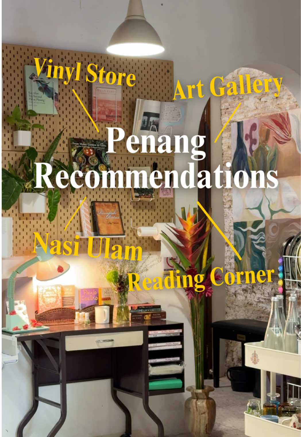 Penang Recommendations: Arts, Food, and Bookstores