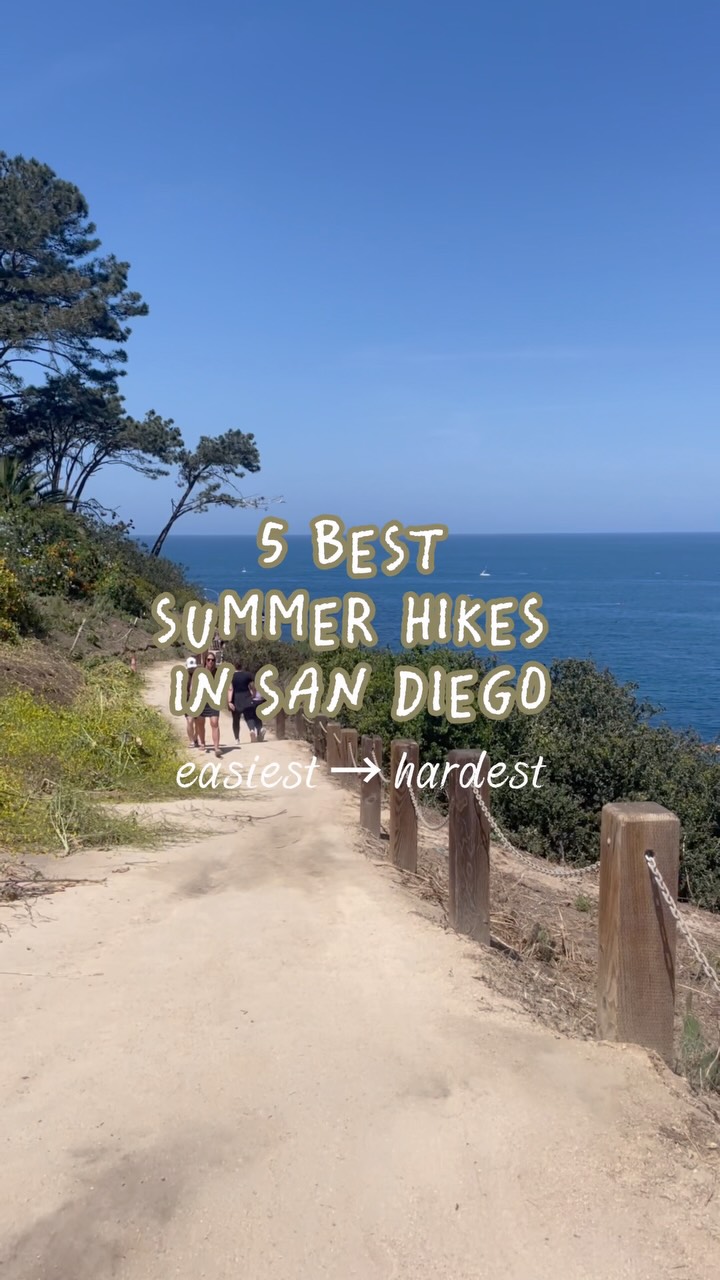 San Diego Summer Hikes For Every Skill Level