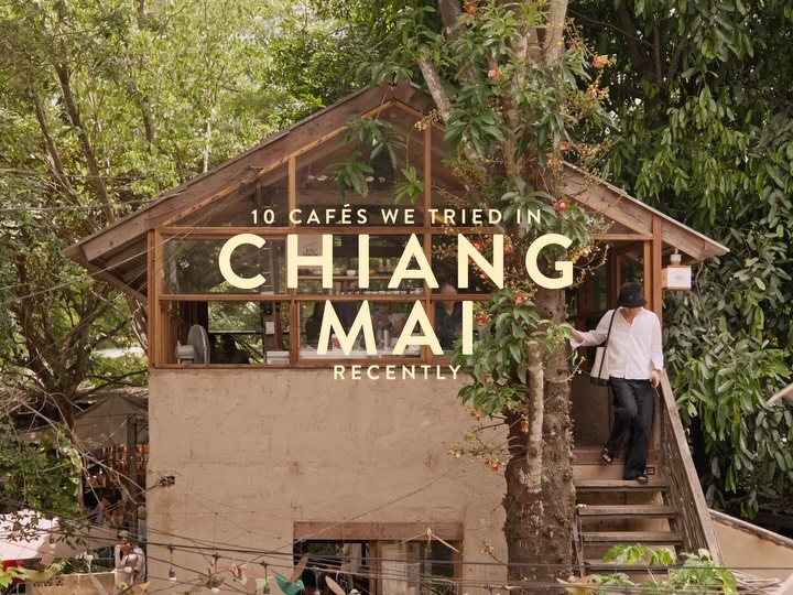 10 Cafes in Chang Wat Chiang Mai