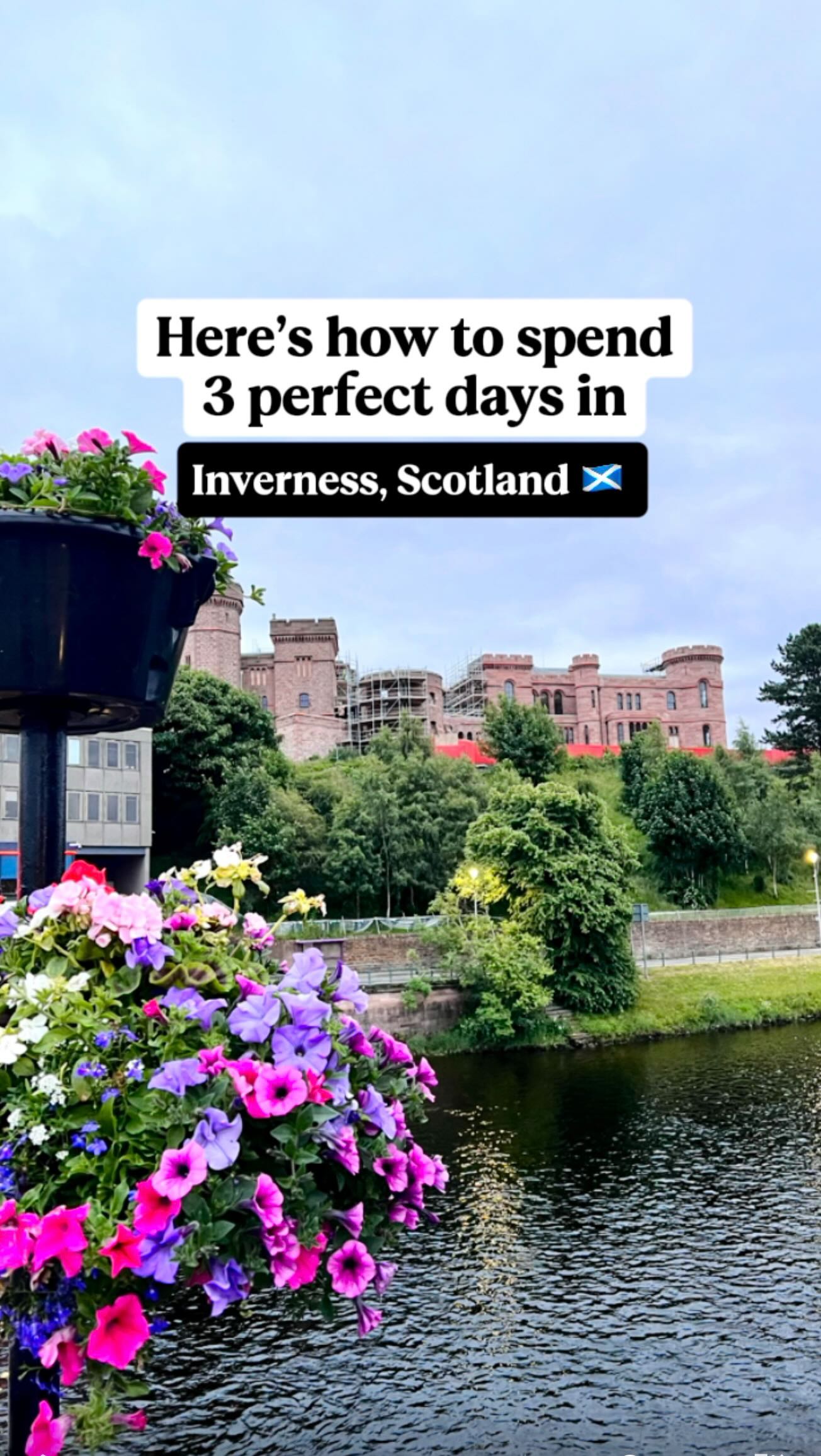 Explore Inverness and the Scottish Highlands