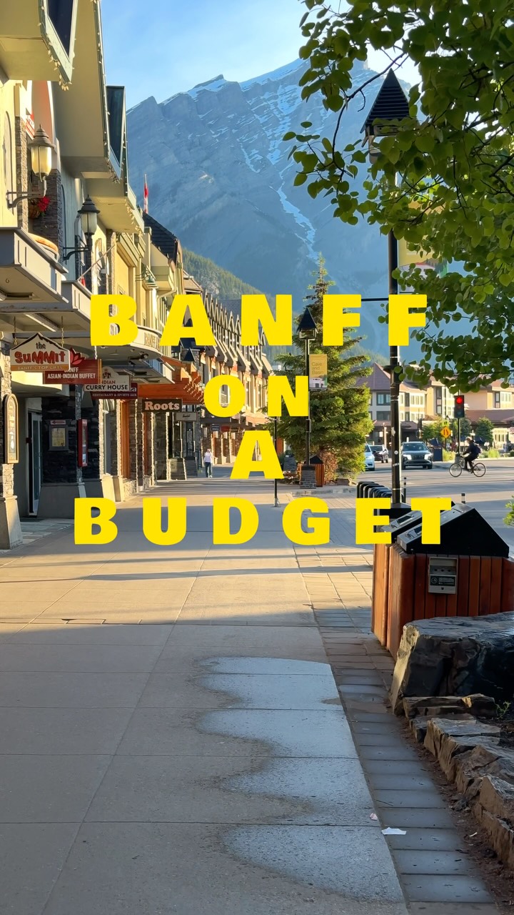 Budget Banff Adventures With Mountain Views