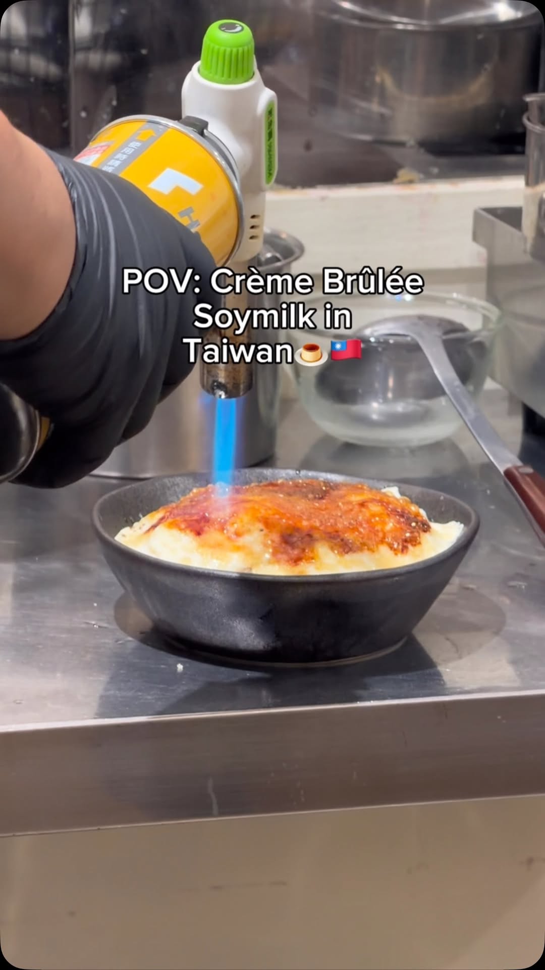 Taiwanese Crème Brûlée Soymilk Dessert