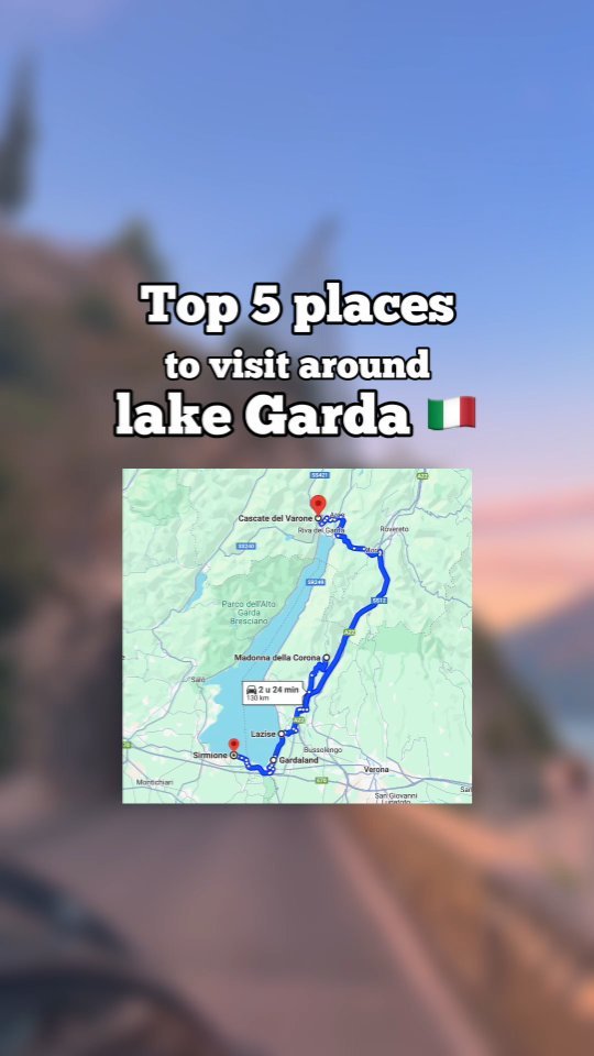 Top Destinations Around Italy's Lake Garda