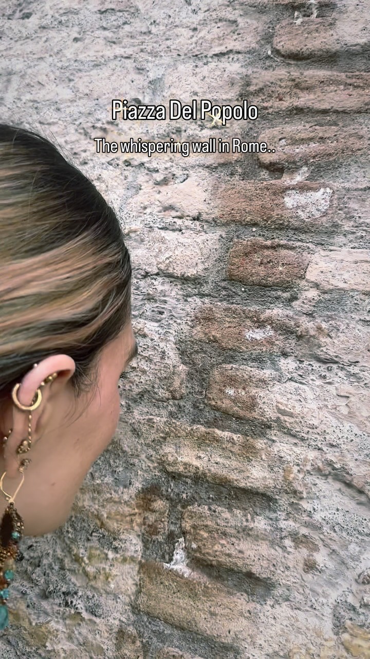 Rome's Whispering Wall at Piazza del Popolo