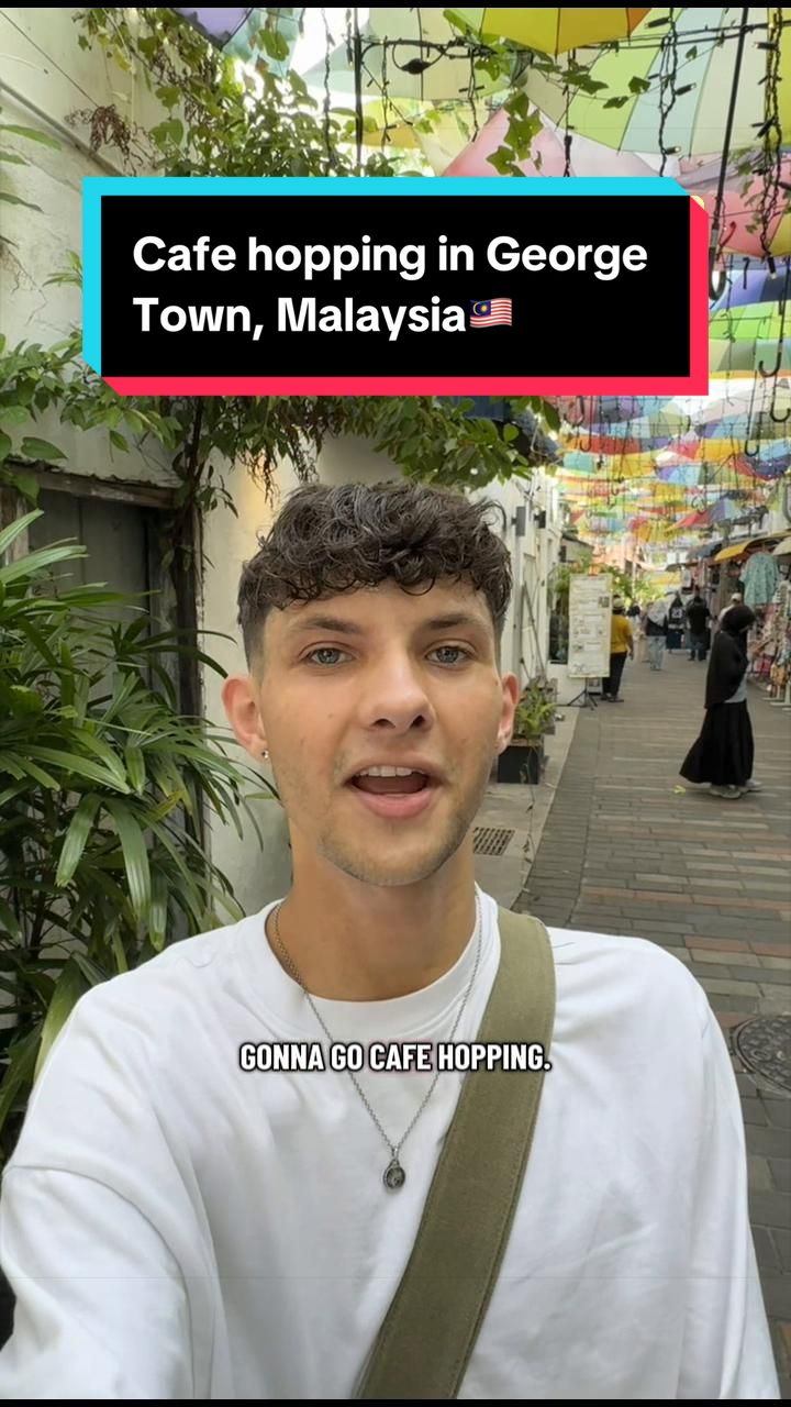 George Town Cafe Hopping Recommendations
