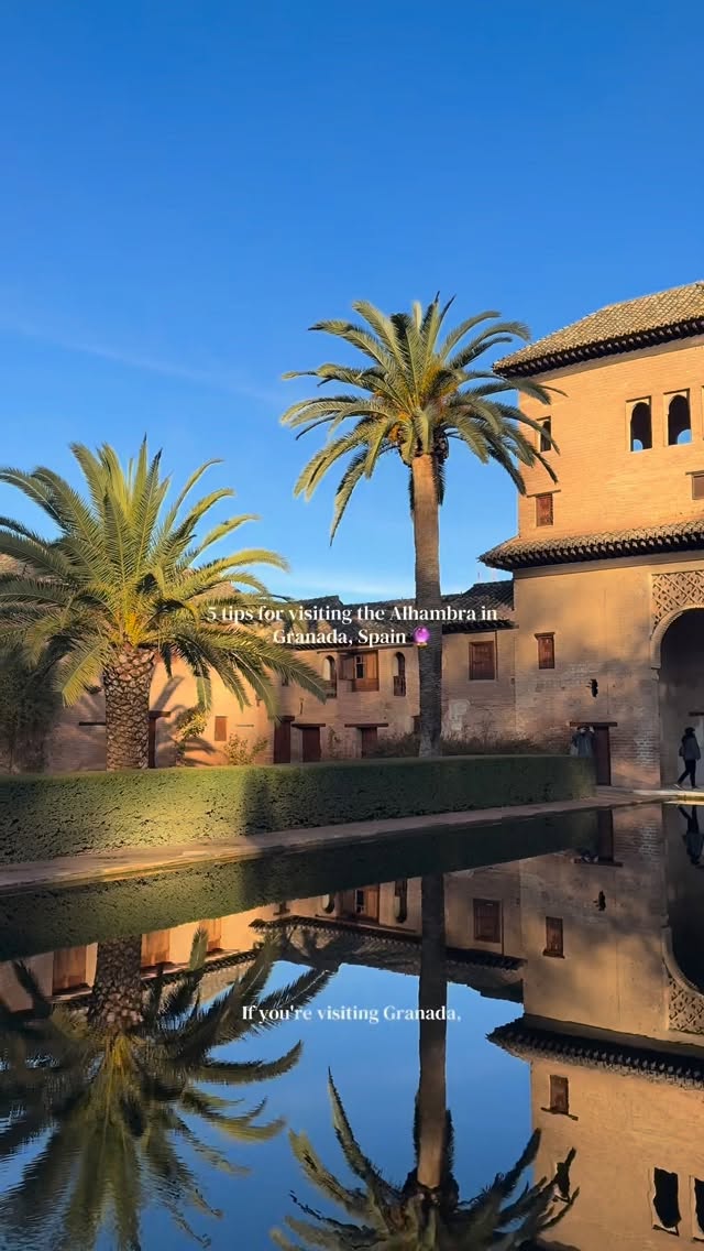 Alhambra And Nasrid Palaces Visit Tips