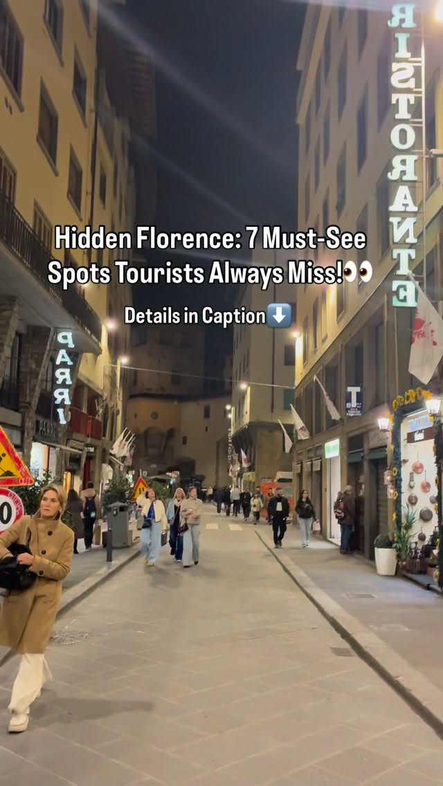 Hidden Florence: Seven Must-See Local Spots