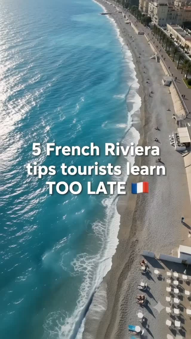 French Riviera Travel Tips For Your Trip