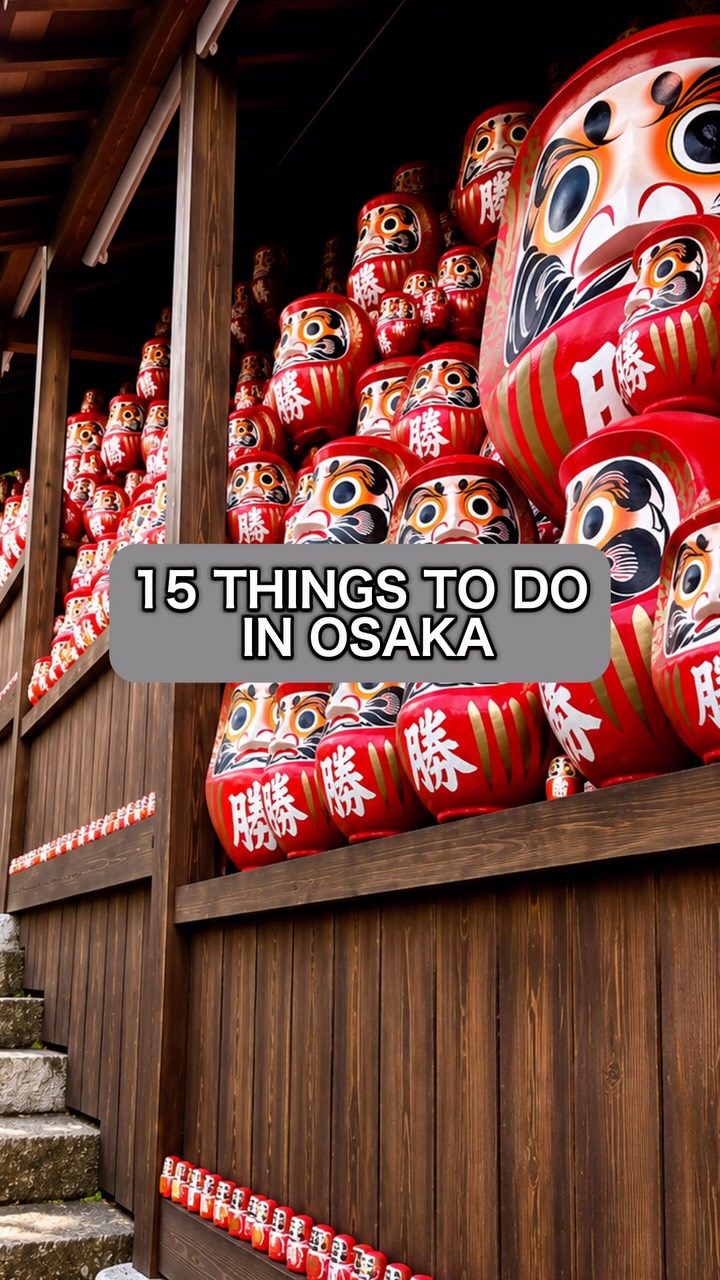 Top Osaka Attractions and Activities