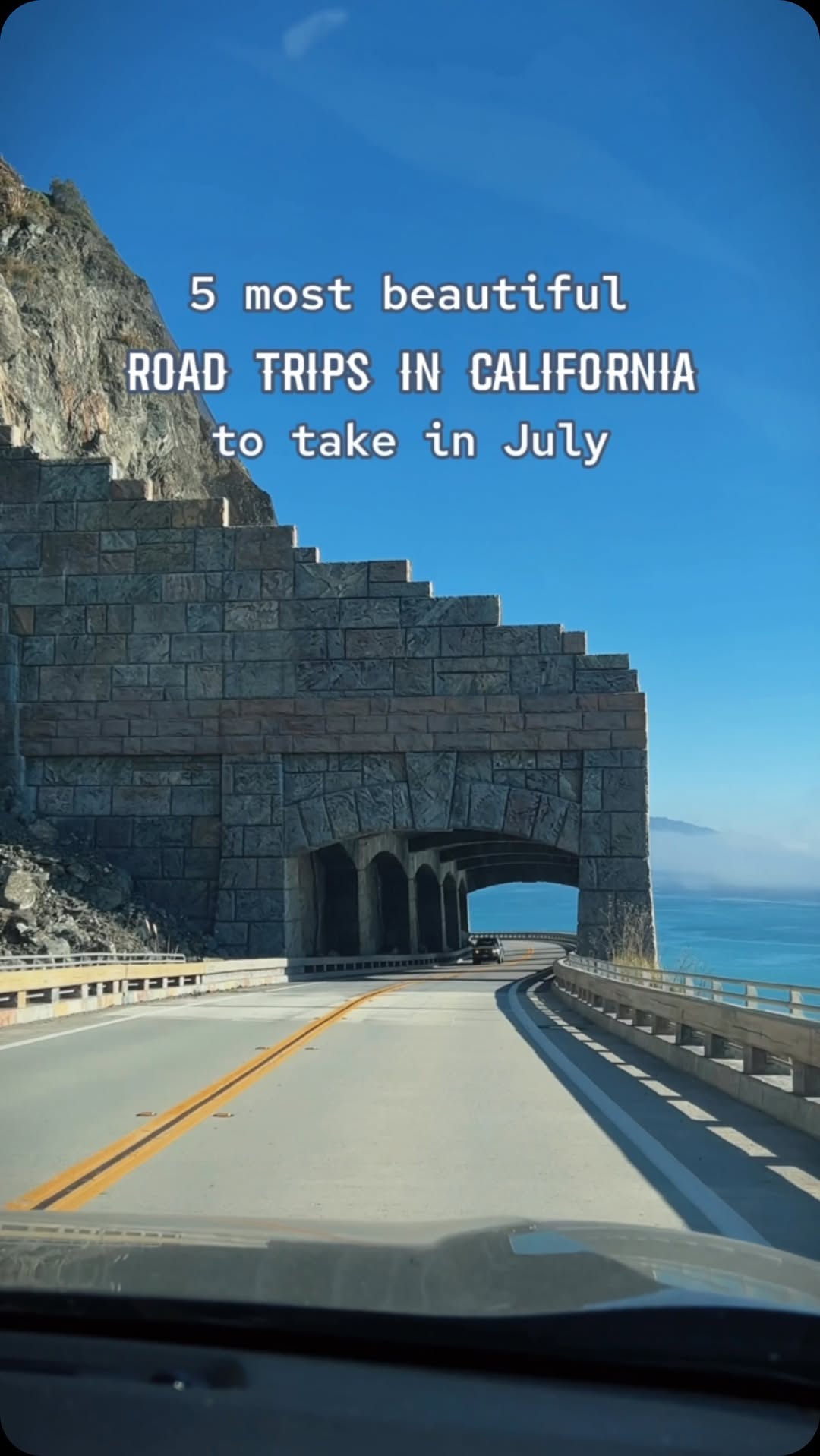 Scenic California Road Trips For A July Getaway