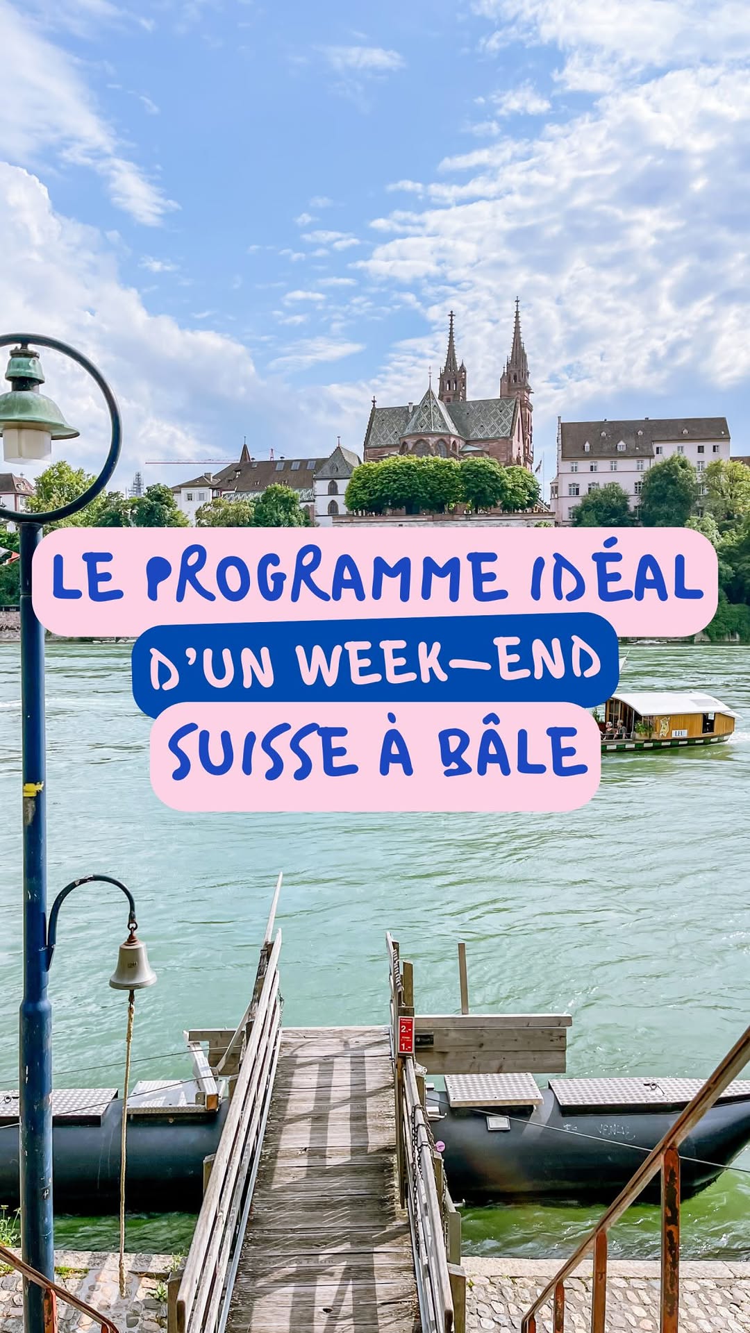 Weekend Itinerary Exploring Basel's Art, Gardens, and Rhine