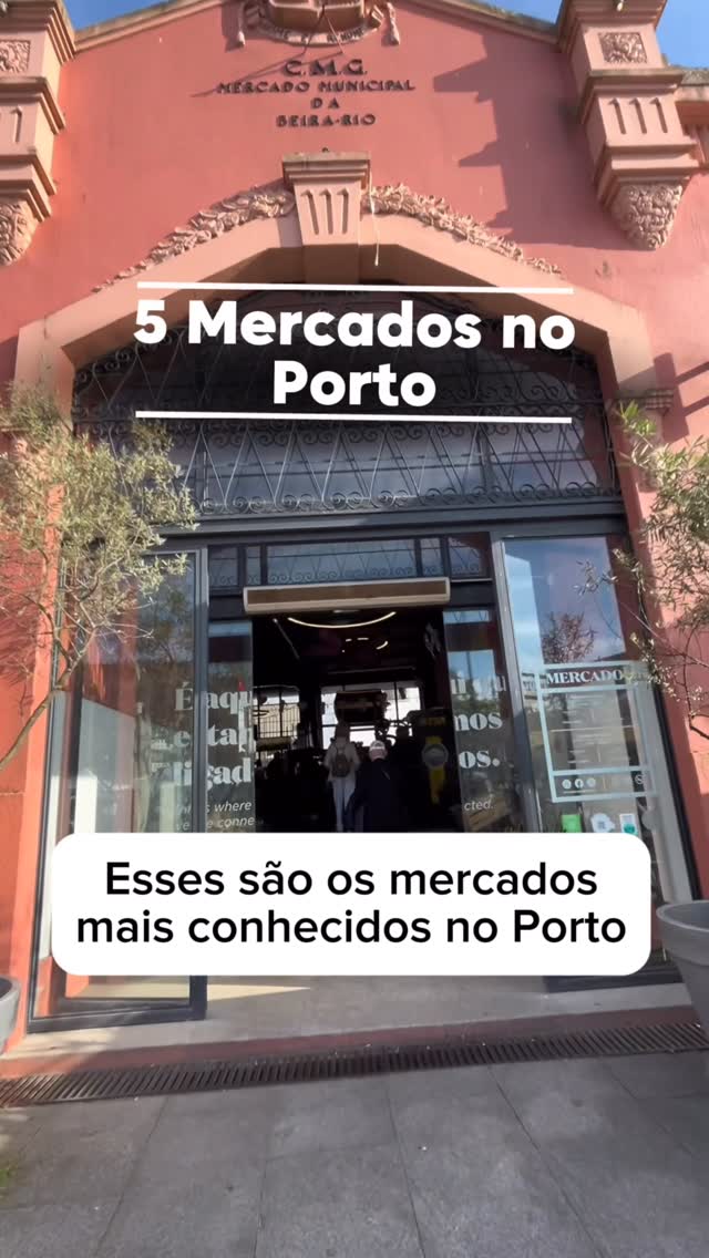Iconic Porto Markets Offer Authentic Experiences