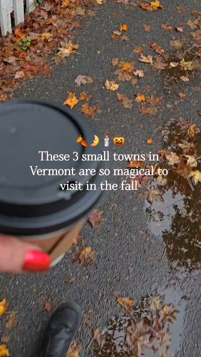 Vermont Fall Road Trip: Towns, Farms, and Foliage
