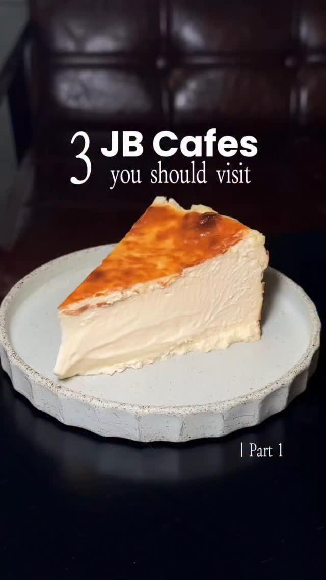 Johor Bahru Cafes For A Day Trip