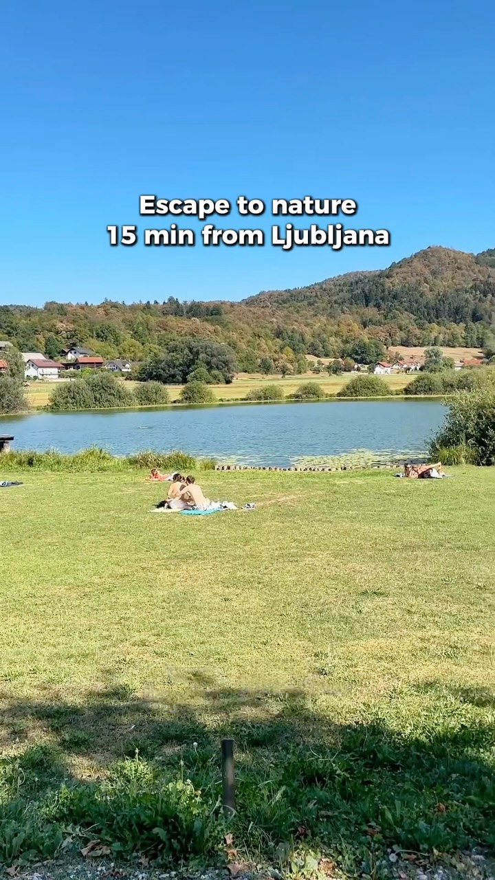 Lakeside Relaxation And Hilltop Views Near Ljubljana
