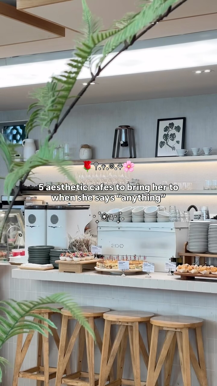 Aesthetic Cafes For Your Next Outing
