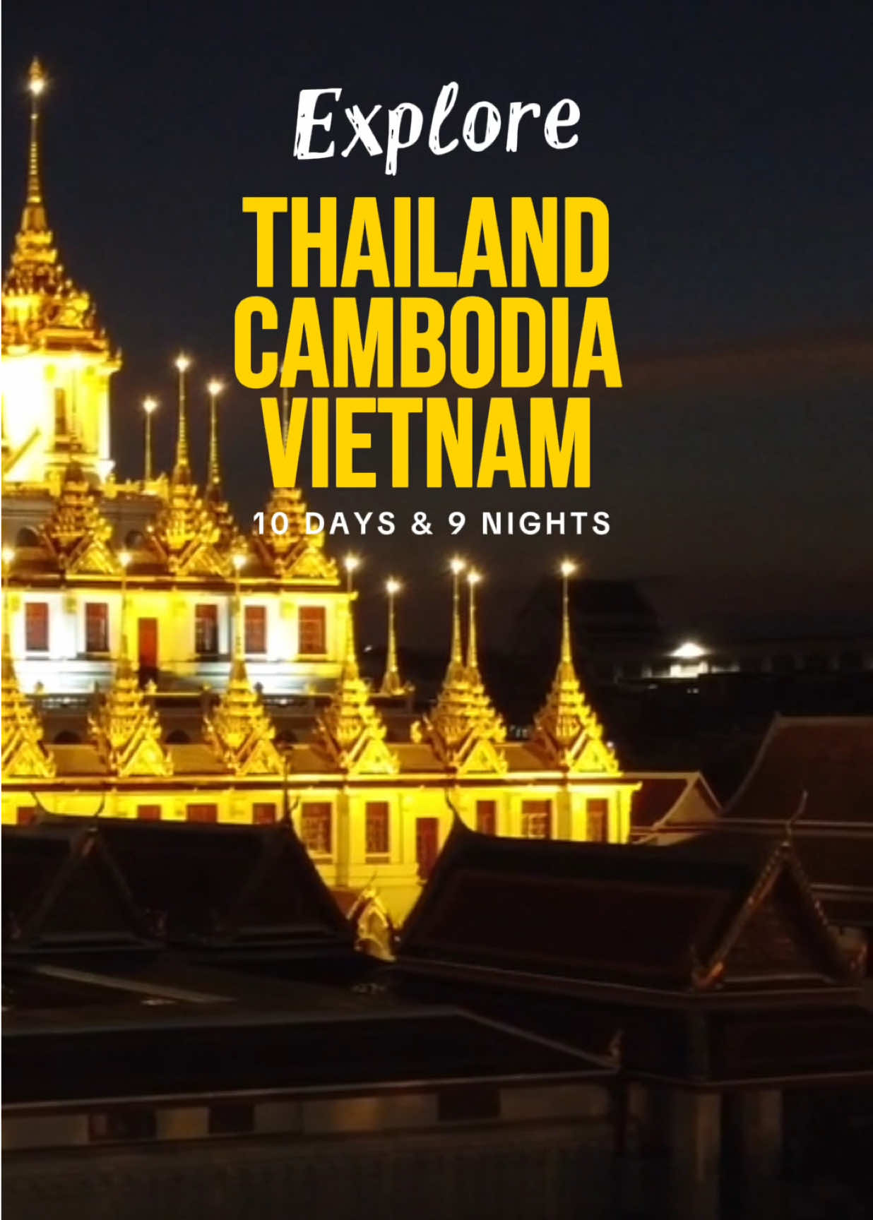 Southeast Asia Adventure: Thailand, Cambodia, Vietnam