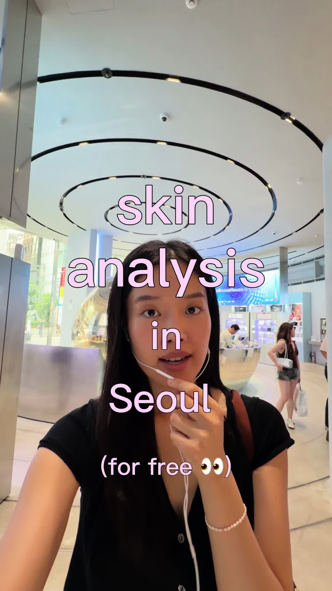 Free Skin Analysis Available in Seoul