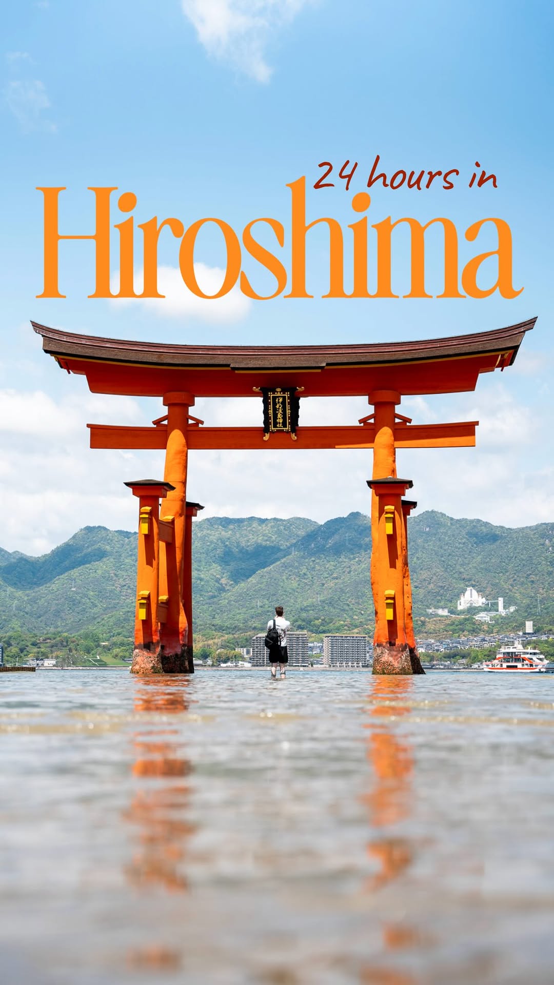 Hiroshima and Miyajima: History, Islands, and Mountains