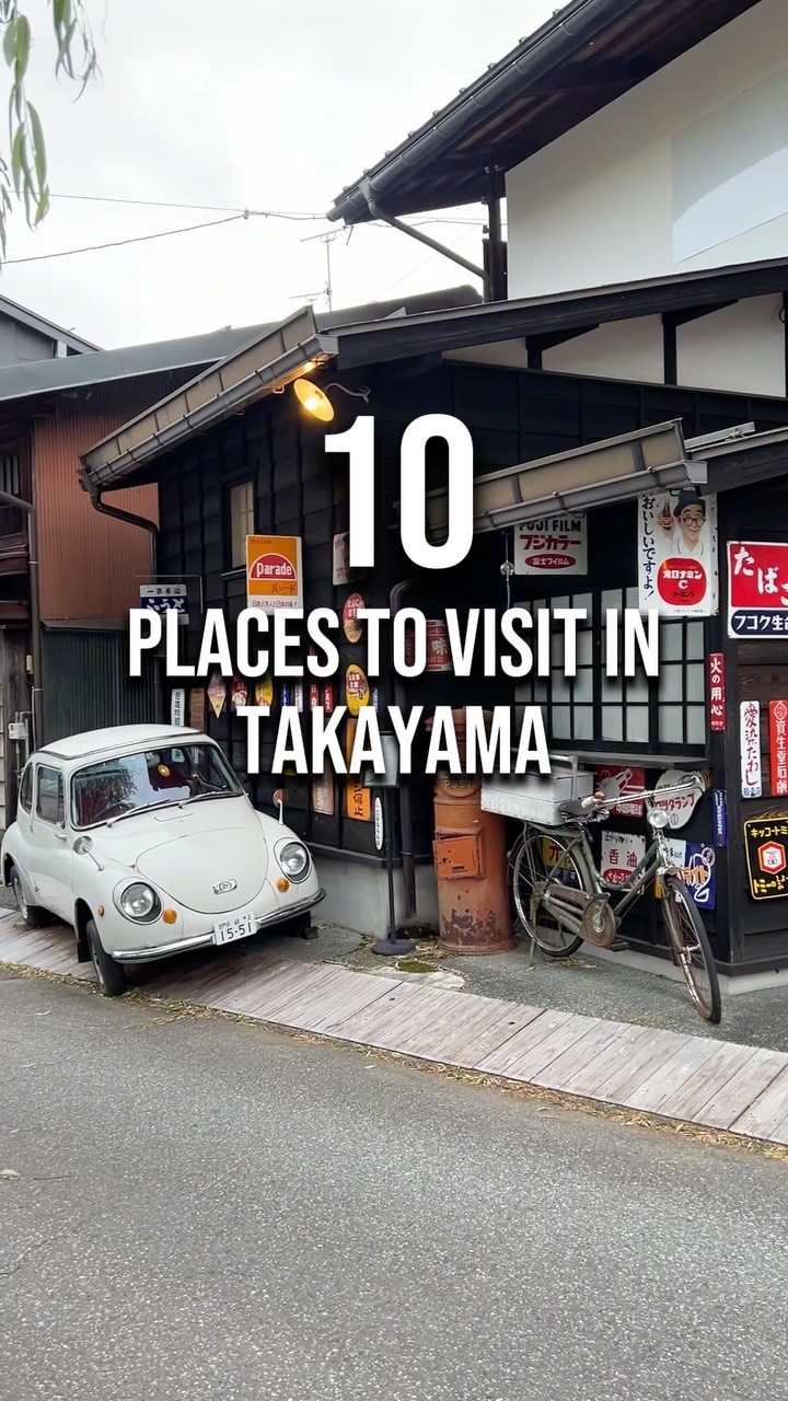 9 Attractions in Takayama