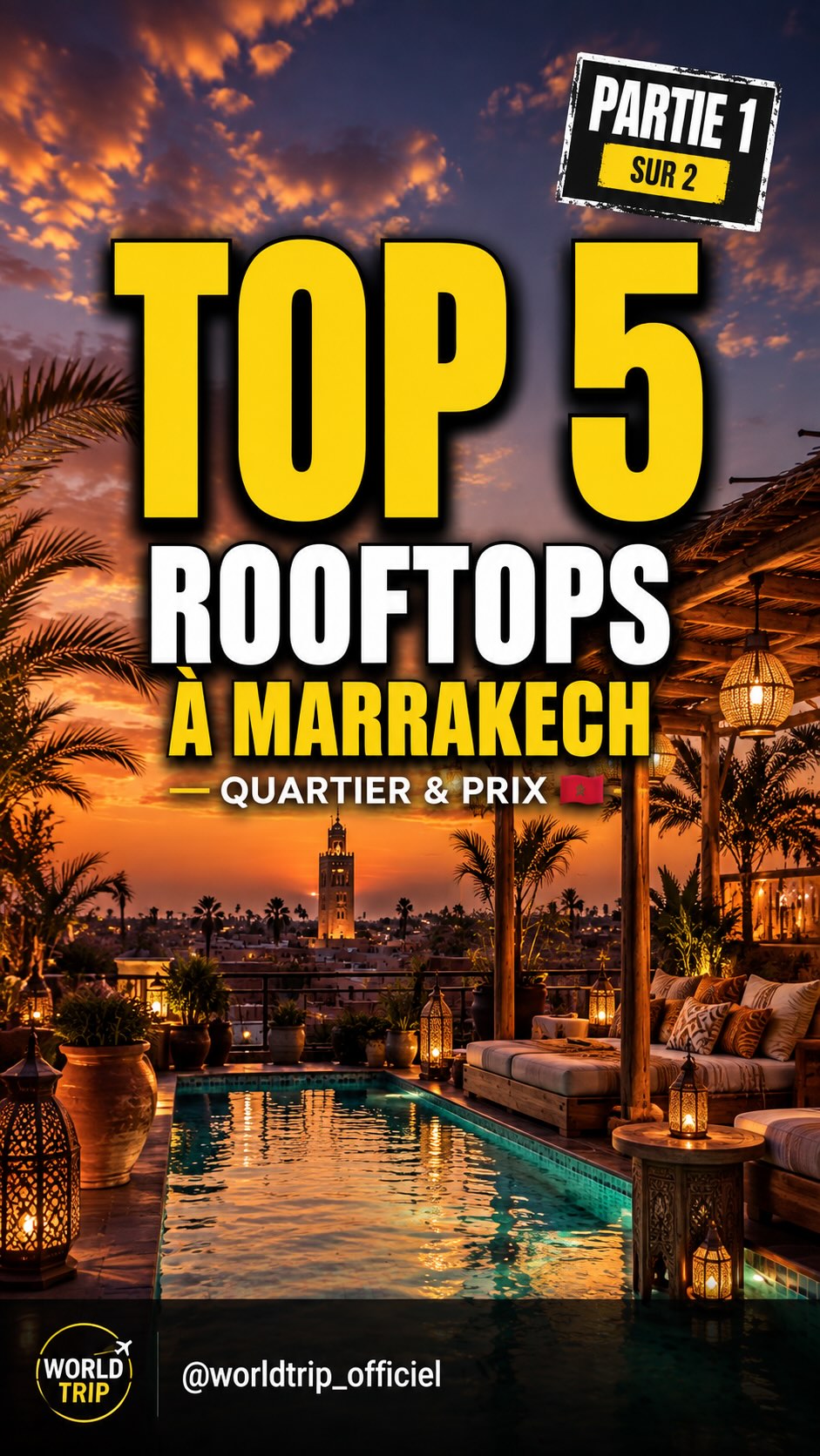 Marrakech Rooftops Offer Dining and Views