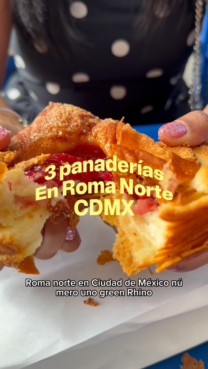 Three Bakeries to Visit in Roma Norte