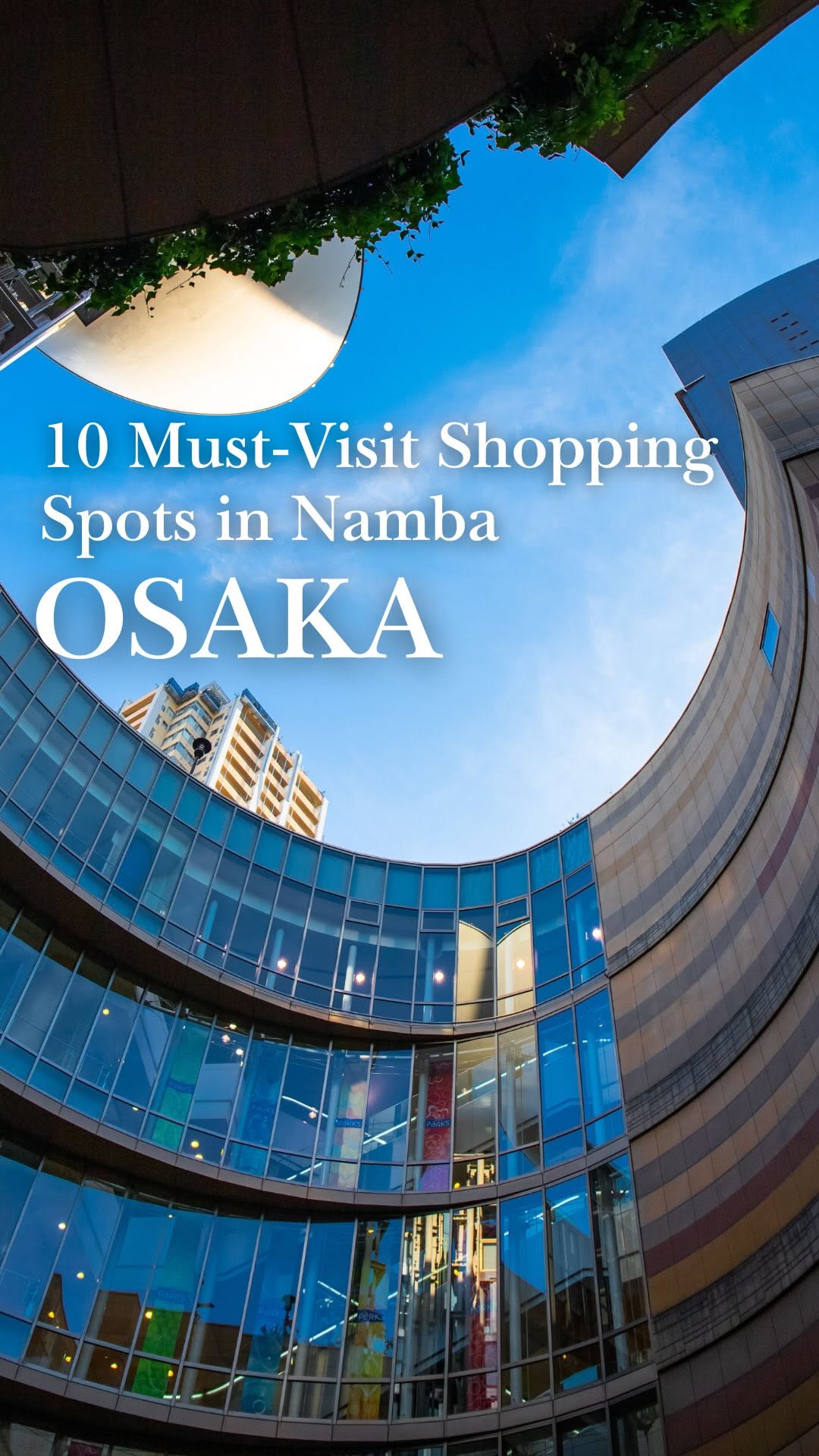 10 Shops in Osaka