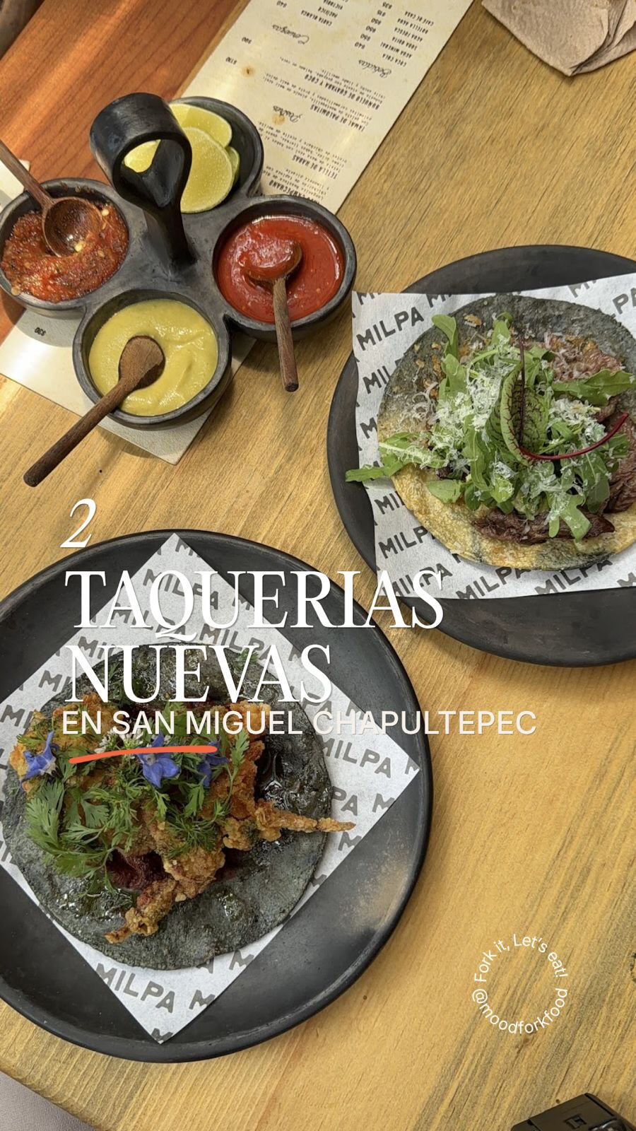 Two Exciting New Taquerias In San Miguel Chapultepec