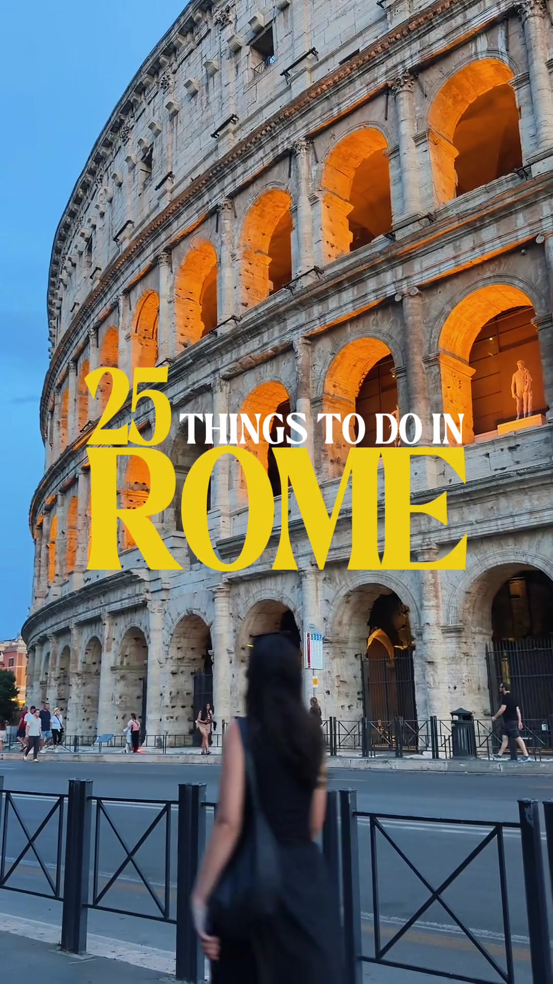 25 Attractions in Roma