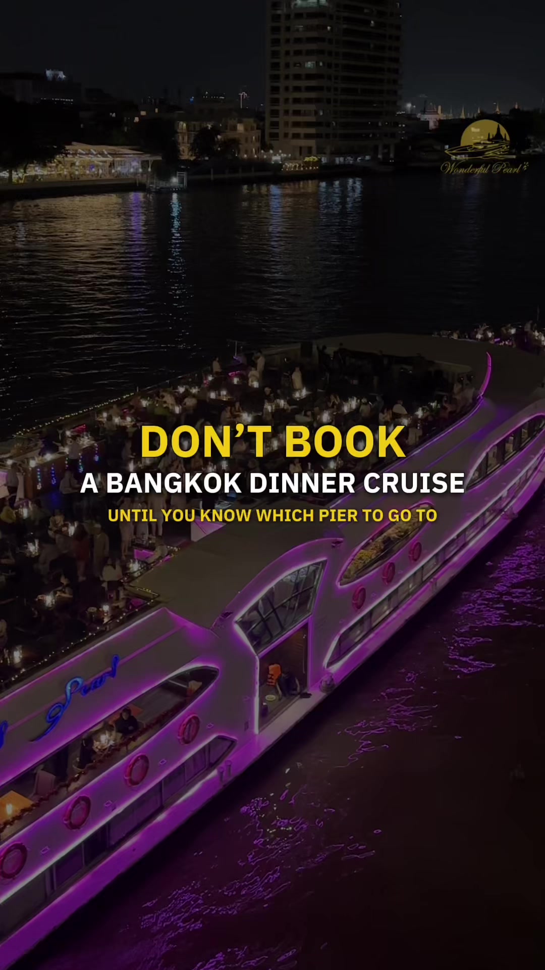 Bangkok River Dinner Cruise Pier Tips