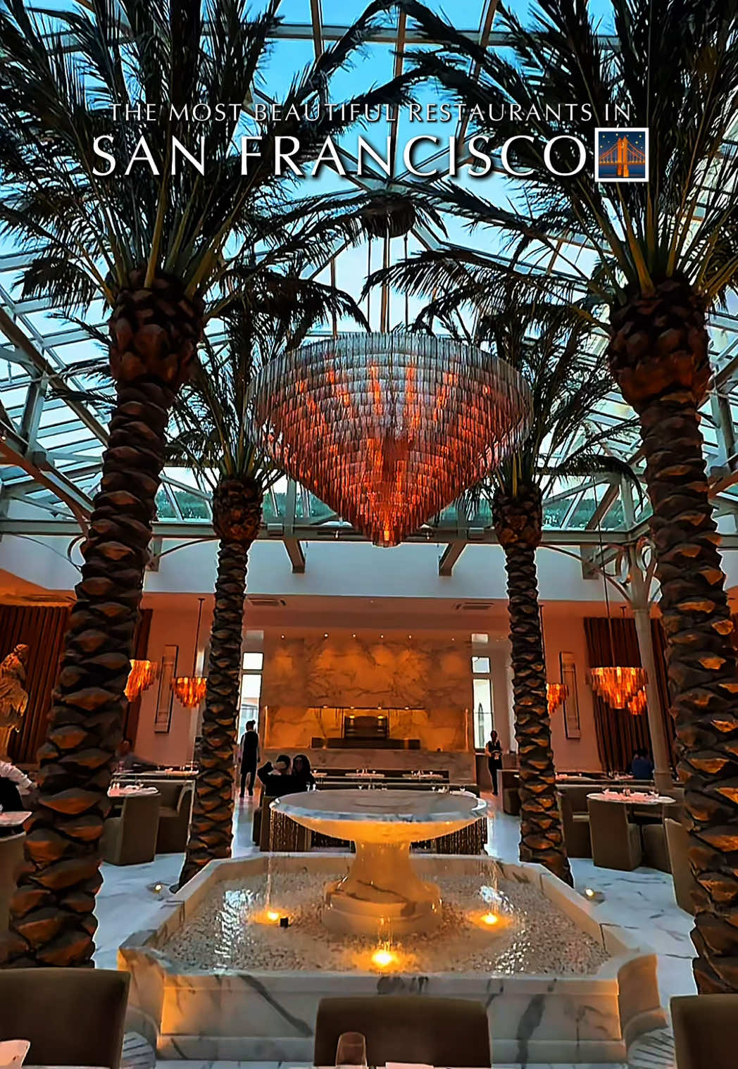 San Francisco's Stunning Restaurants For Memorable Nights