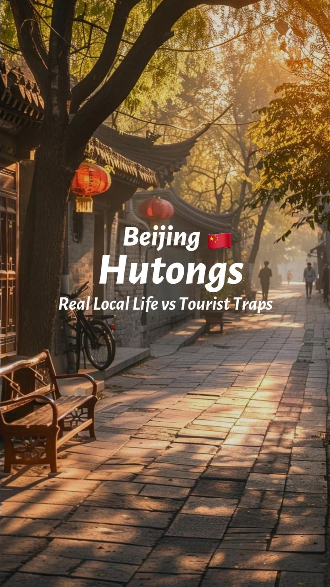 Beijing Hutongs: Experiencing Local Morning Life