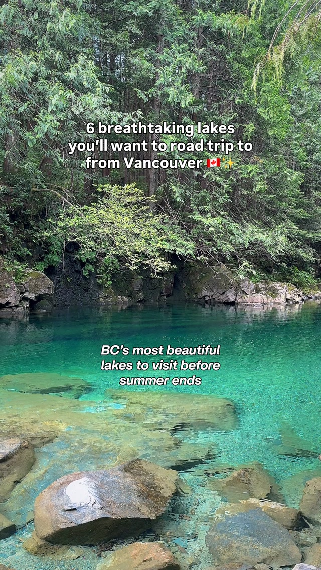 Six Stunning Lakes Near Vancouver