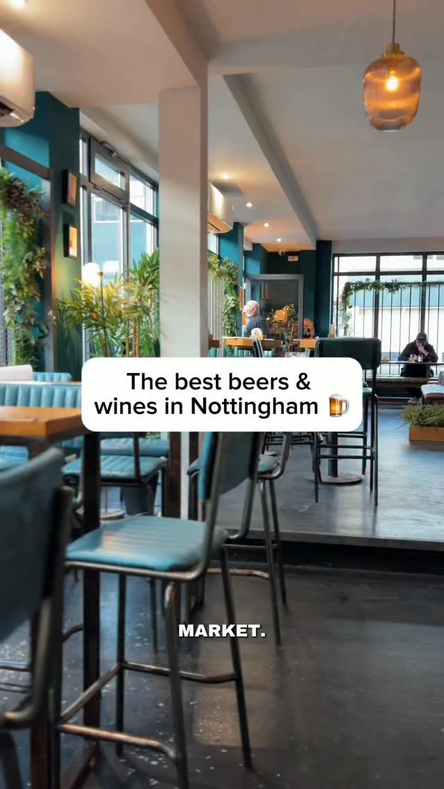Nottingham's Top Spots For Craft Beer And Wine