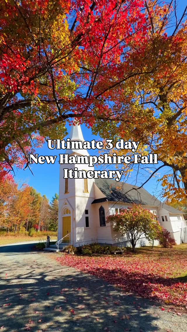 New Hampshire's Premier Fall Foliage Destinations