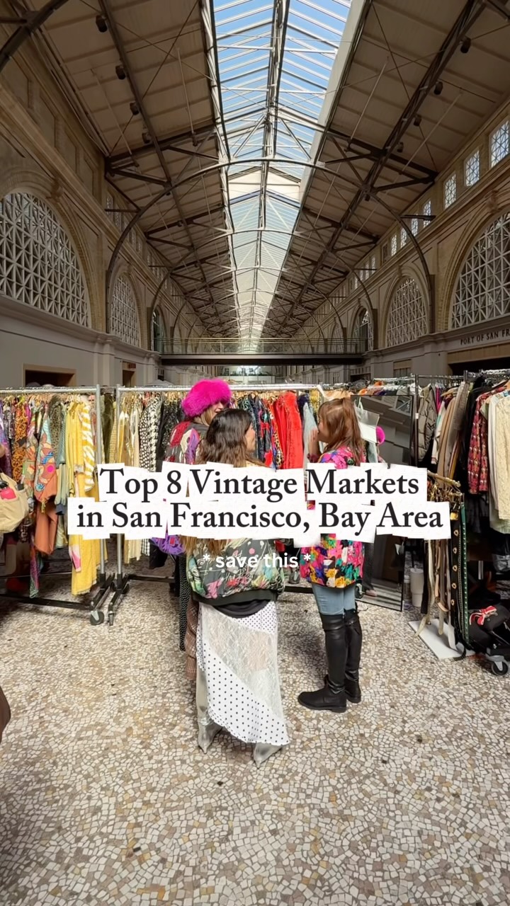 Bay Area Vintage Markets and Shops