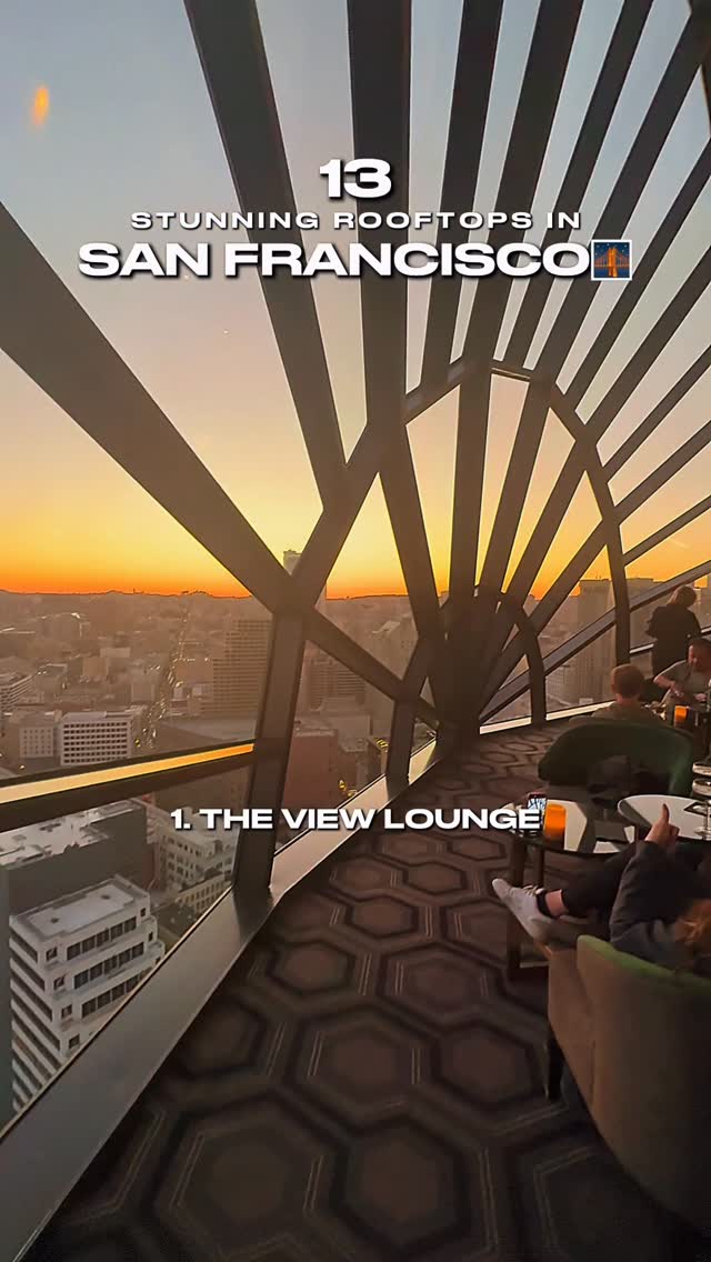 San Francisco's Best Rooftop Bars For City Views