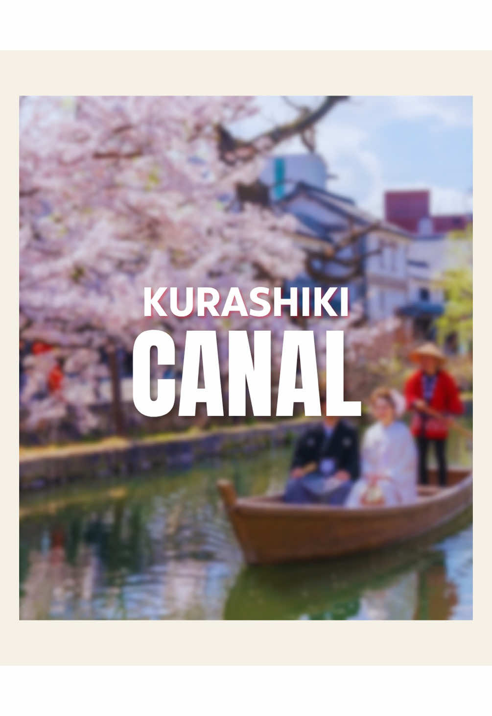 2 Landmarks in Kurashiki