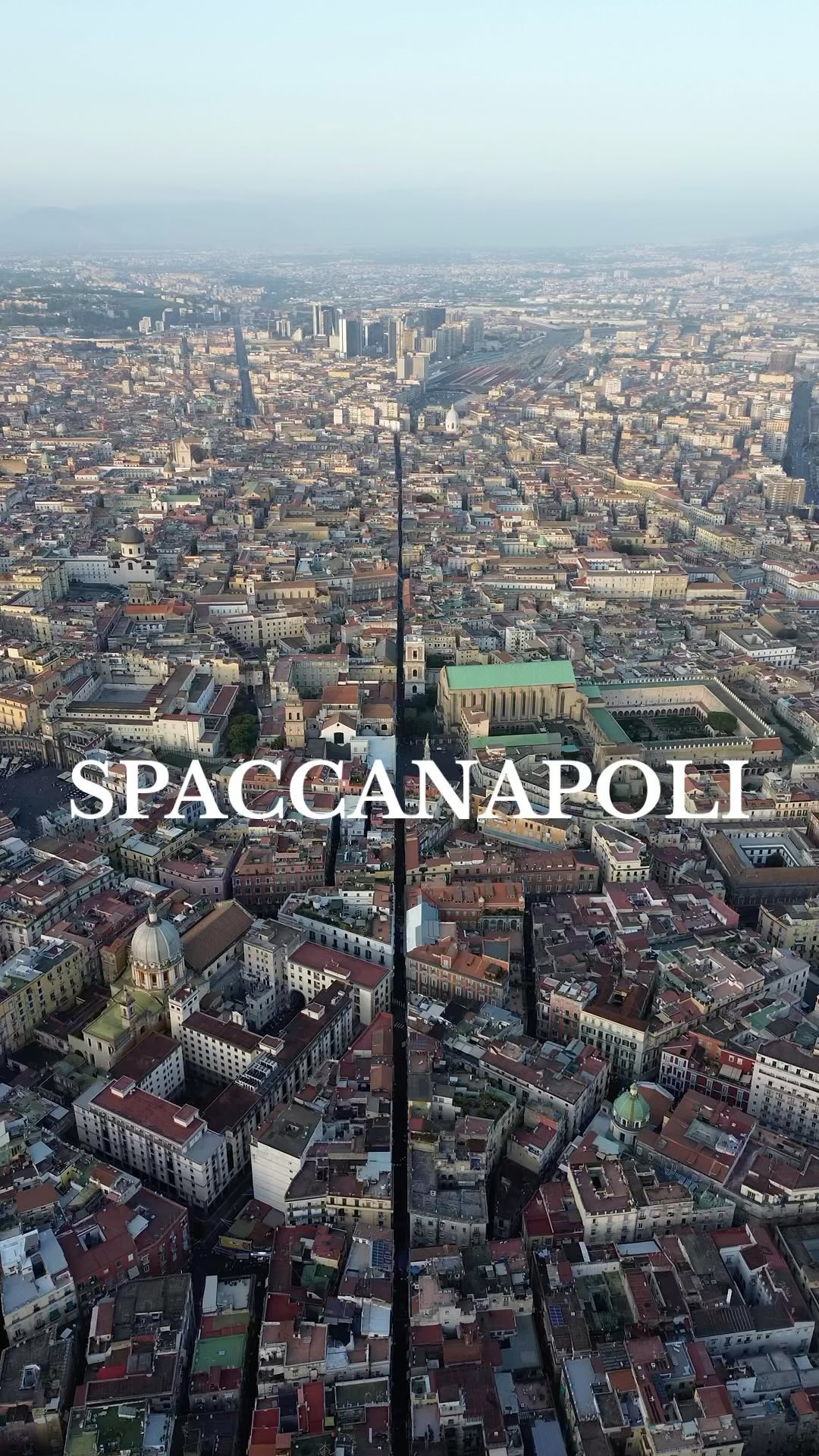 Spaccanapoli: Naples' Historic Heart