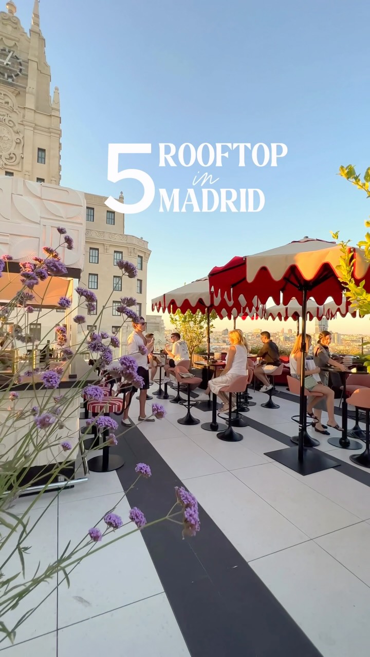 Madrid Rooftop Bars With Spectacular City Views