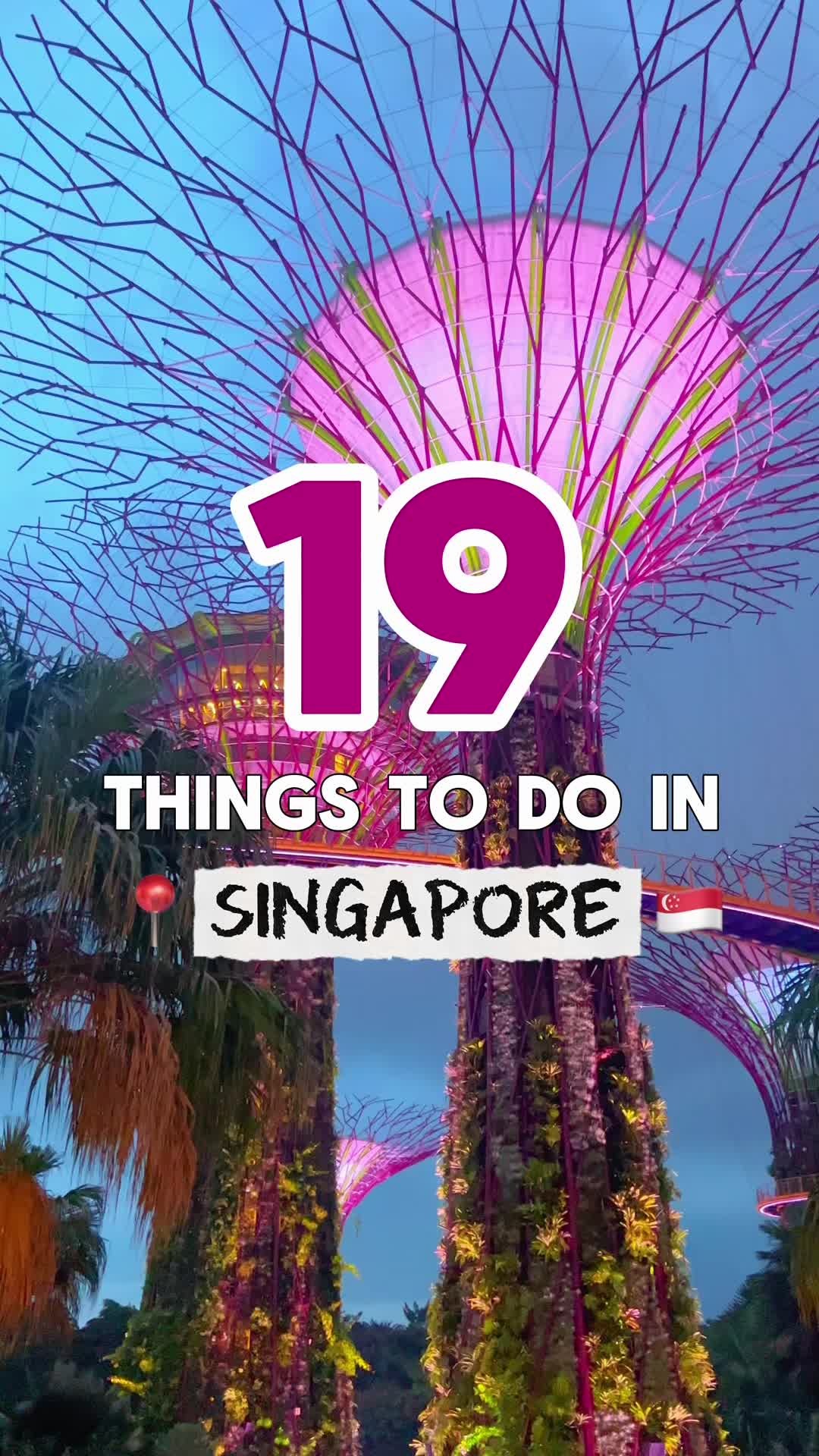 18 Attractions in Singapore