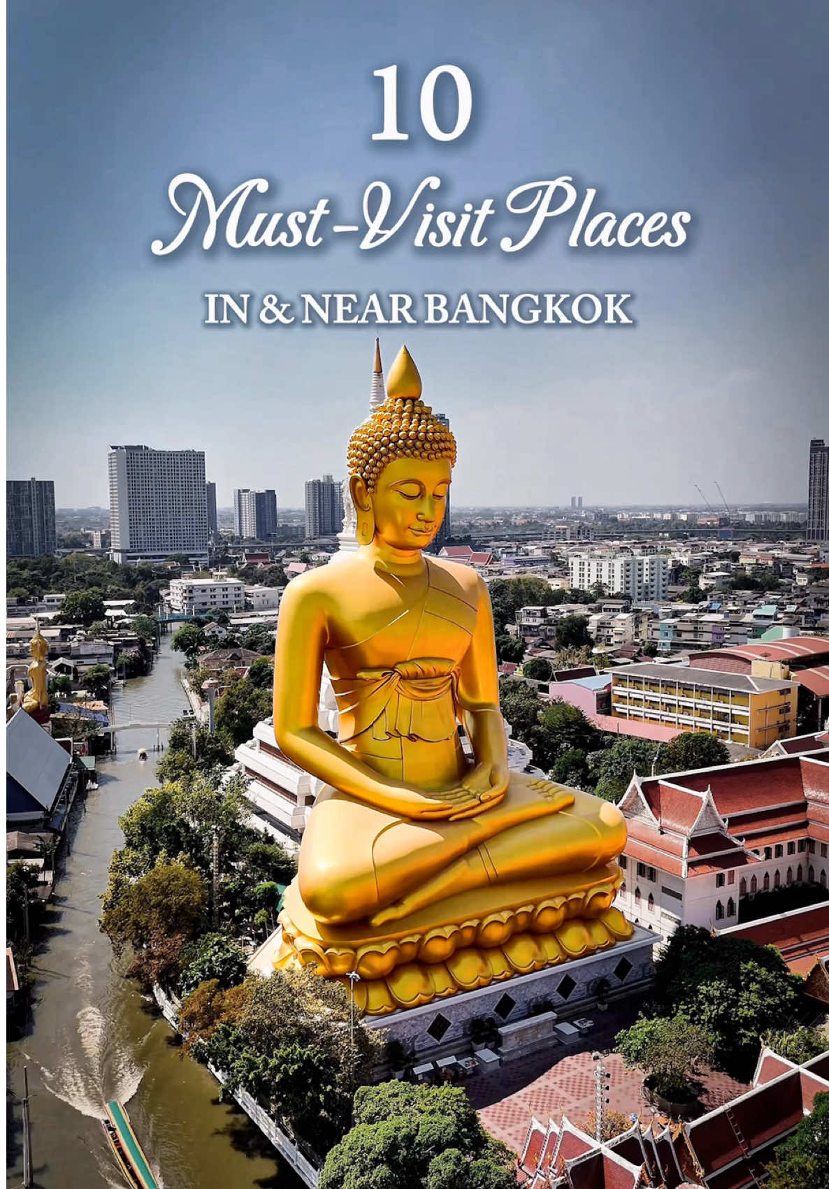 10 Enchanting Bangkok Area Attractions