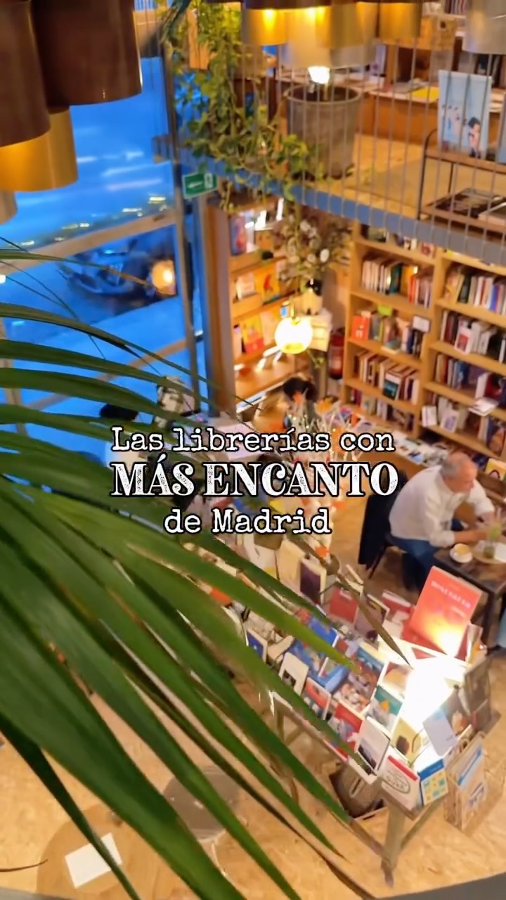 Madrid's Enchanting Bookstores Celebrated