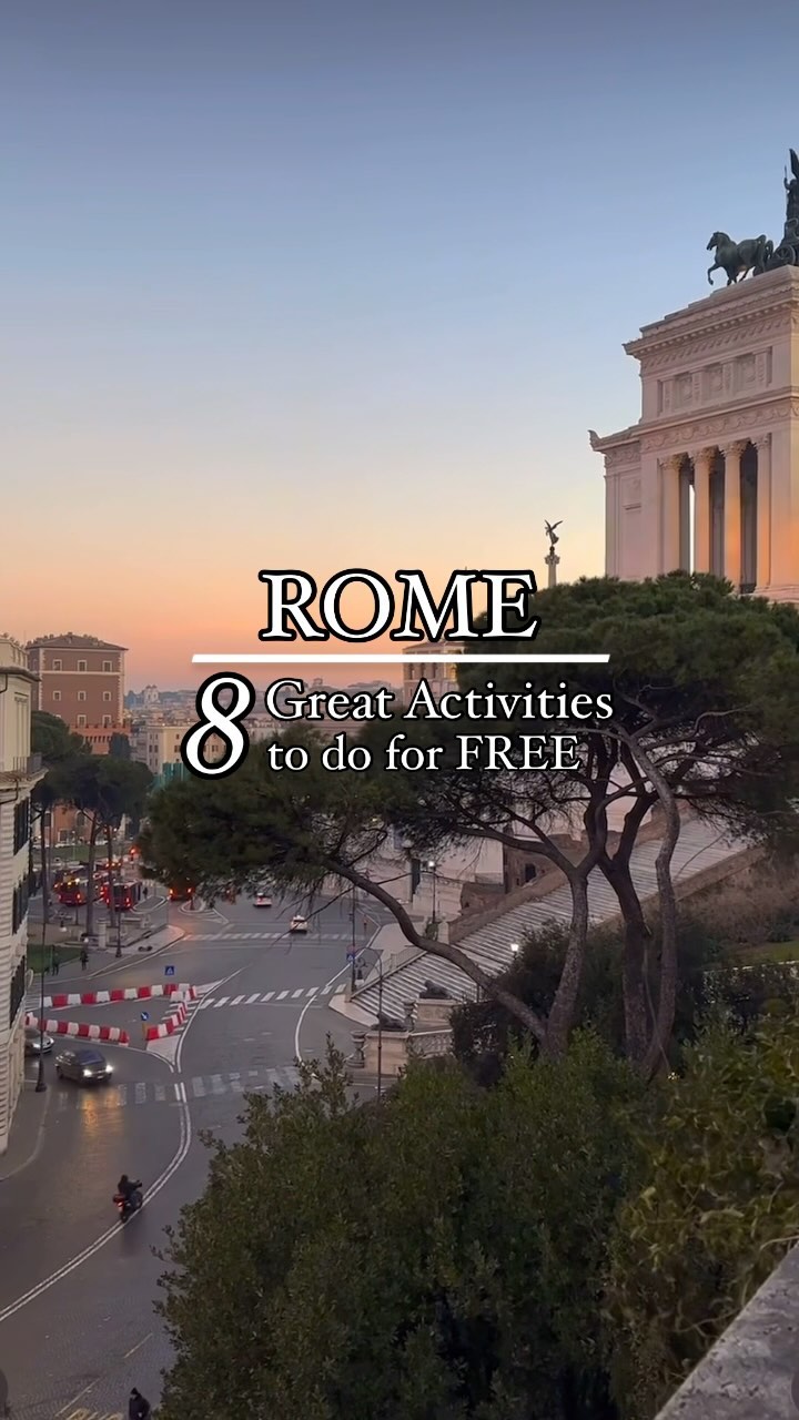 Explore Rome's Free Attractions and Iconic Landmarks